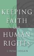 Keeping Faith with Human Rights