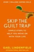 Skip the Guilt Trap