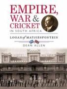 Empire, war & cricket in South Africa