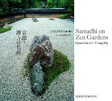 Samadhi on Zen Gardens