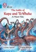 The Battle of Kupe and te Wheke: A Maori Tale
