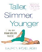 Taller, Slimmer, Younger