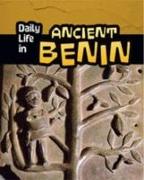 DAILY LIFE IN ANCIENT BENIN