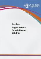 Guideline, Sugars Intake for Adults and Children