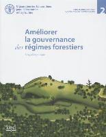 Am¿orer la Gouvernance des R¿mes Forestiers. Un Guide Pratique