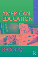 American Education: 17th Edition