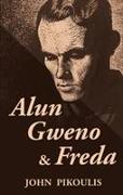 Alun, Gweno and Freda