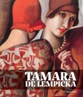 Tamara de Lempicka: Dandy Deco