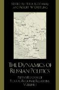 The Dynamics of Russian Politics