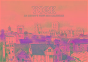 York: An Artist's View 2016 Calendar