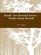 Family Tree Research Forms - Family Group Records