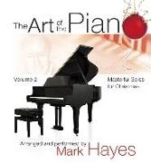 The Art of the Piano, Volume 2 - Performance CD: Masterful Solos for Christmas by Mark Hayes