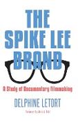 The Spike Lee Brand