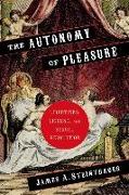 The Autonomy of Pleasure