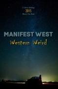 Manifest West: Western Weird