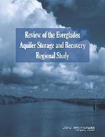 Review of the Everglades Aquifer Storage and Recovery Regional Study