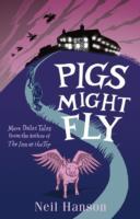 Pigs Might Fly