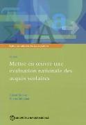 Évaluations Nationales Des Acquis Scolaires, Volume 3: Mettre En Oeuvre Une Évaluation Nationale Des Acquis Scolaires