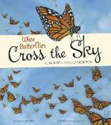 When Butterflies Cross the Sky