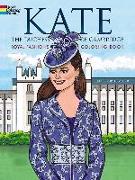 Kate, the Duchess of Cambridge Royal Fashions Coloring Book