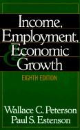Income, Employment, and Economic Growth