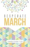 Desperate March