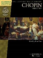Chopin - Preludes: Schirmer Performance Editions Book Only