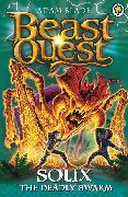 Beast Quest: 89: Solix the Deadly Swarm