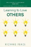 Learning to Love Others