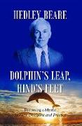 Dolphin's Leap, Hind's Feet