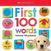 Lift the Flap: First 100 Words / Primeras 100 Palabras (Scholastic Early Learners)