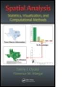 Spatial Analysis: Statistics, Visualization, and Computational Methods