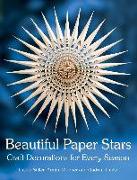 Beautiful Paper Stars: Craft Decorations for Every Season