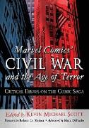 Marvel Comics' Civil War and the Age of Terror