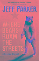 Where Bears Roam the Streets