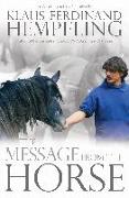 The Message from the Horse