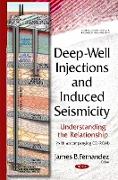 Deep-Well Injections & Induced Seismicity