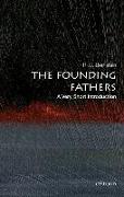 The Founding Fathers: A Very Short Introduction