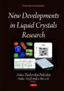 New Developments in Liquid Crystals Research