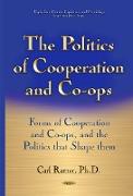 Politics of Cooperation & Co-Ops