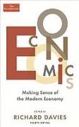 Economics: Making Sense of the Modern Economy