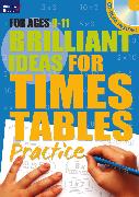 Brilliant Ideas for Times Tables Practice 9-11