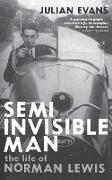 Semi-invisible Man