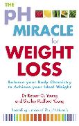 The PH Miracle for Weight Loss