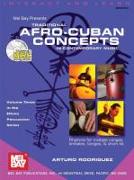 Traditional Afro-Cuban Concepts in Contemporary Music [With 2 CDs]