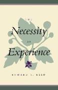 The Necessity of Experience
