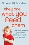 They are What You Feed Them