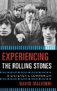 Experiencing the Rolling Stones