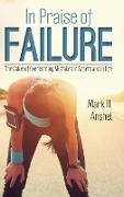 In Praise of Failure