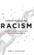 Conceptualizing Racism